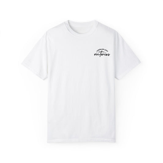 Celebrate Your Victories (T-Shirt)